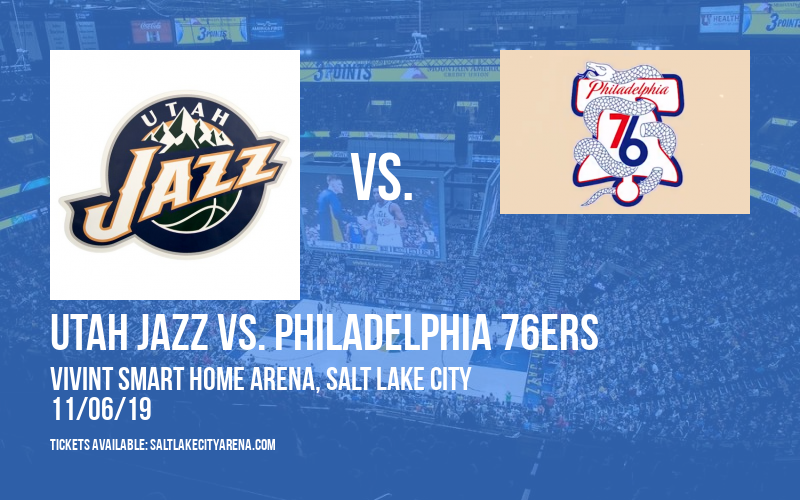 Utah Jazz vs. Philadelphia 76ers Tickets | 6th November | Vivint Smart Home Arena in Salt Lake City